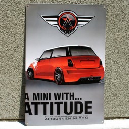 Mini with Attitude Sign